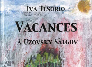 VACANCES À UZOVSKY